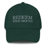 Redeem Your Ground | Dad Hat